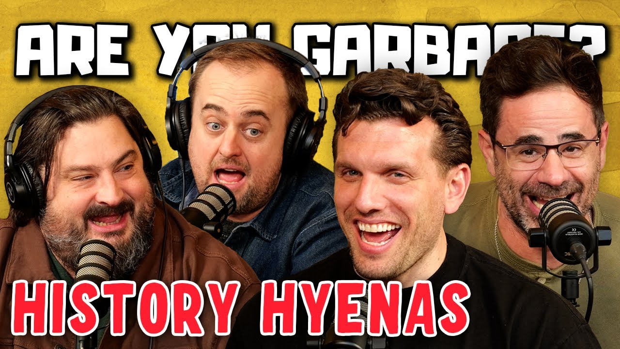 History Hyenas - Chris Distefano & Yannis Pappas | Are You Garbage Comedy Podcast