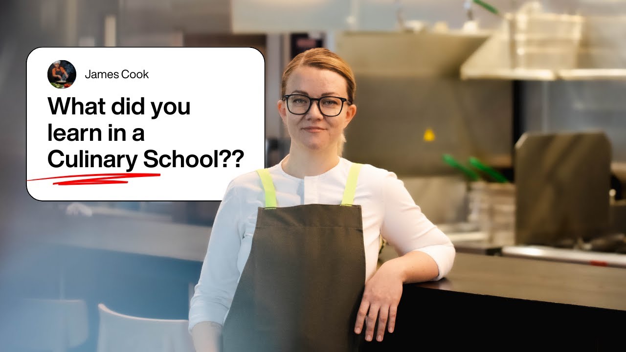 I went to a CULINARY SCHOOL so you don't have to | Cooking Education Summary