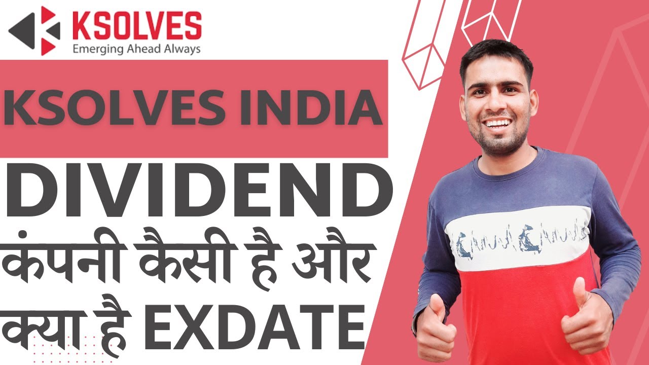 Ksolves India Dividend | Ksolves India Share Latest News | Ksolves India Share News Today #ksolves