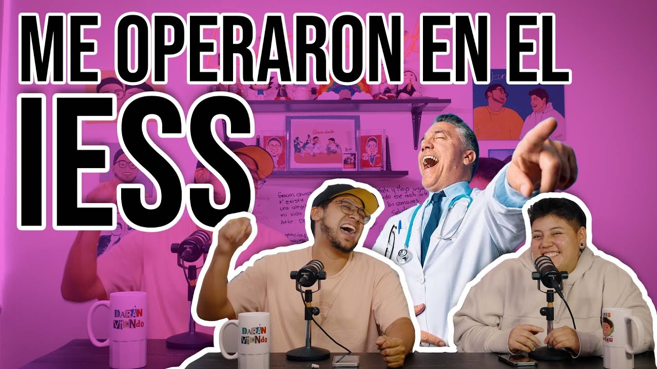 Me operaron en el IESS | El Chismecito Ep. 54