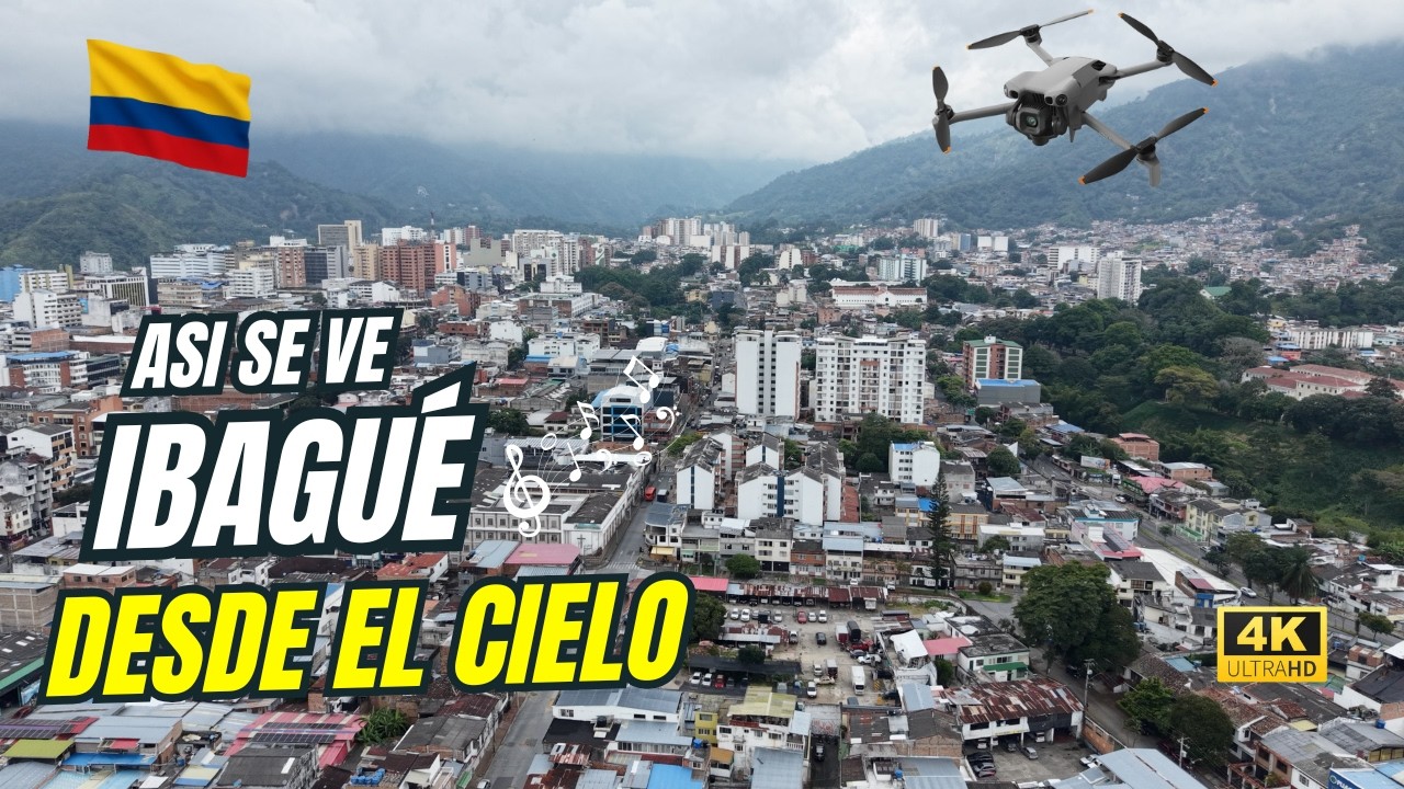 Conoce a Ibagué Desde el Aire, La Ciudad Musical de Colombia, Drone 4k