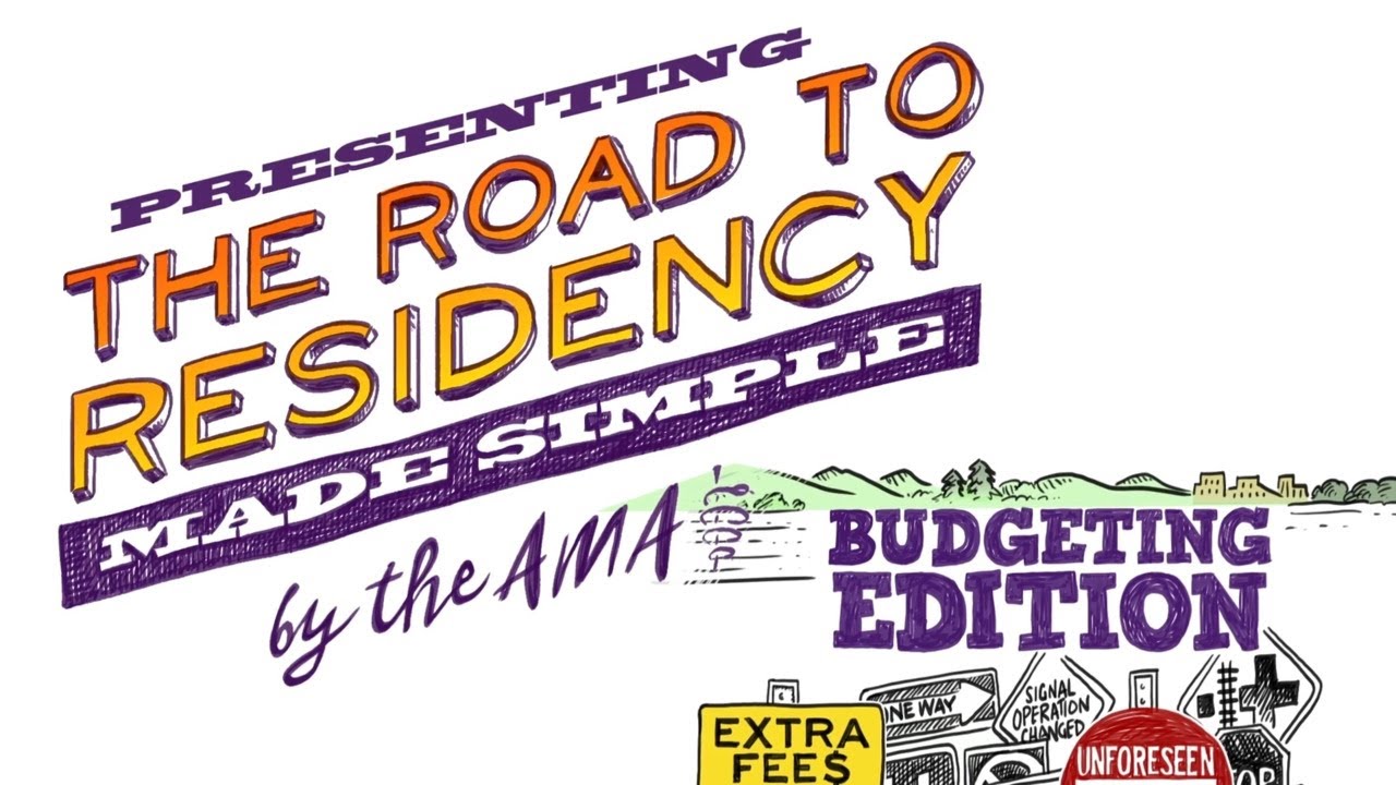 Road to Residency: Budgeting Edition
