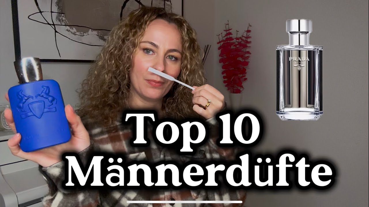Die besten Männerdüfte EVER 🔥 Meine Top 10 für ihn