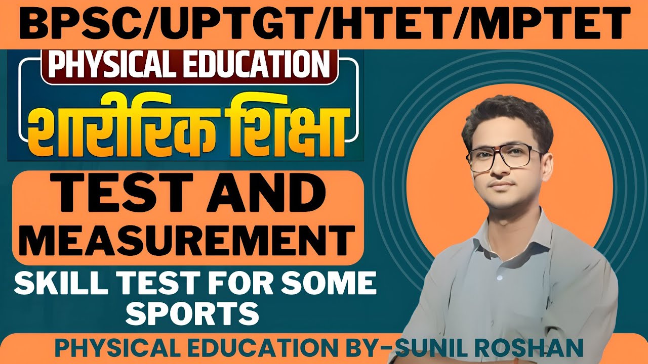 Test & Measurements in Sports | Oneshot Physical Education Class 12 CBSE Boards 2024-25