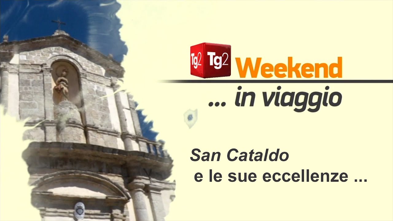 Tg2 WeeEnd San Cataldo