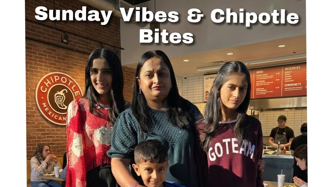  Vlog-70  Sunday Vibes & Chipotle Bites #family #dailyvideo #sunday #food #lunch 