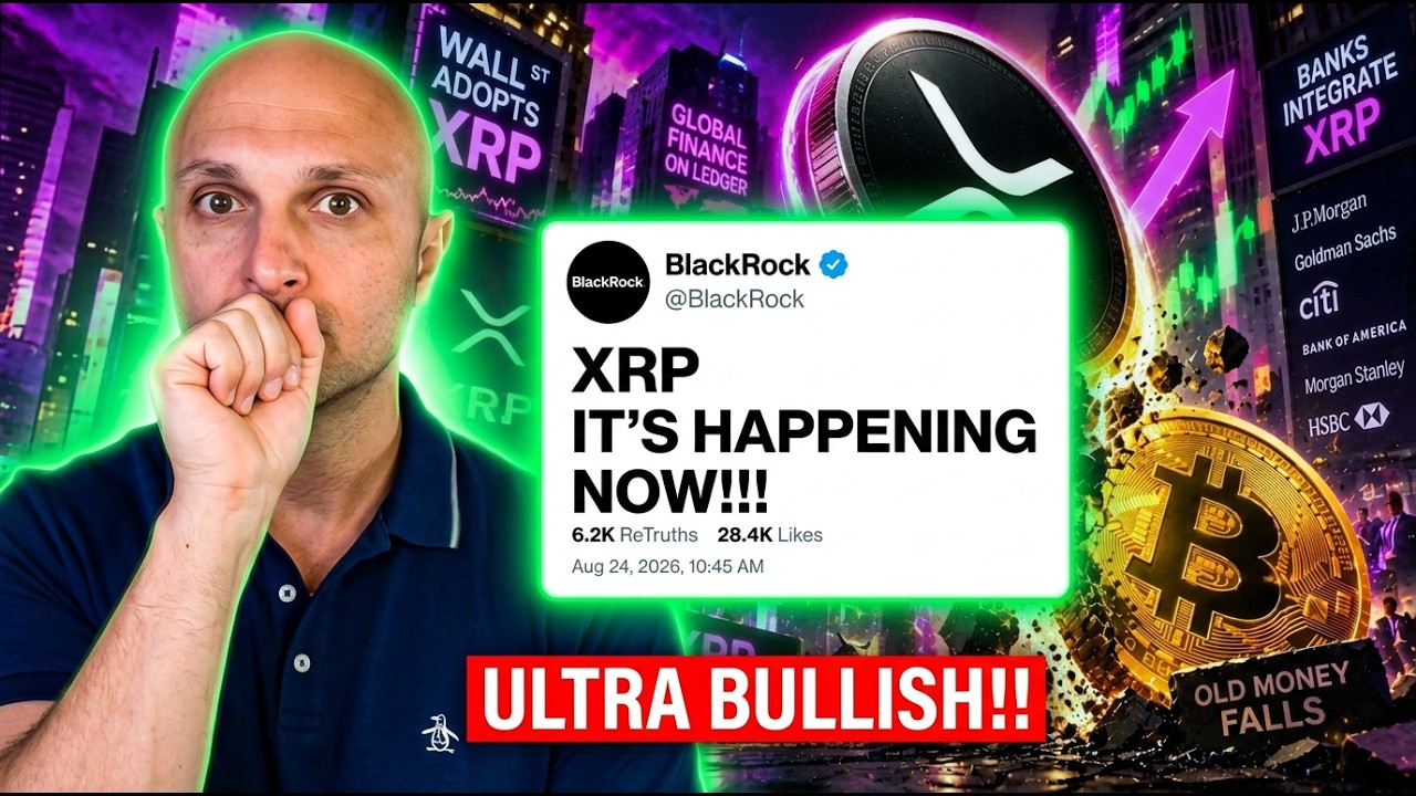 XRP & BLACKROCK MEGA MOVE NOW!!! ULTRA BULLISH!!!!