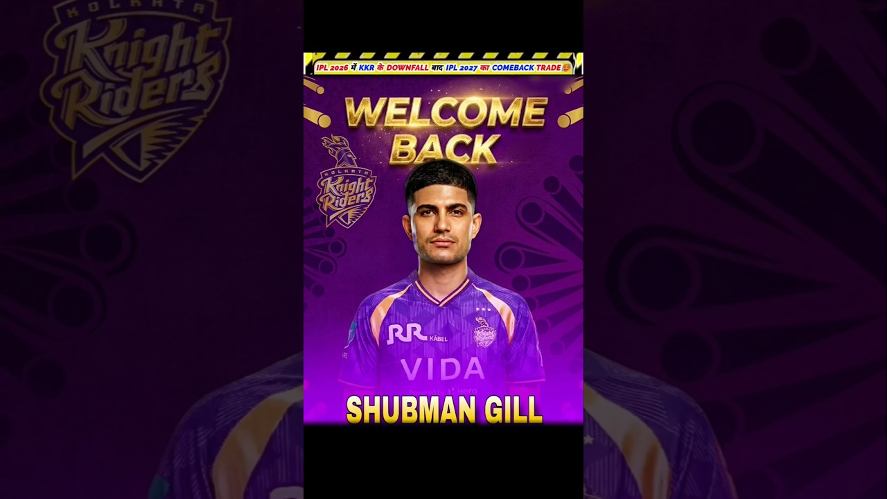 IPL 2027 KOLKATA KNIGHT RIDER CRAZY COMEBACK TRADE🥵