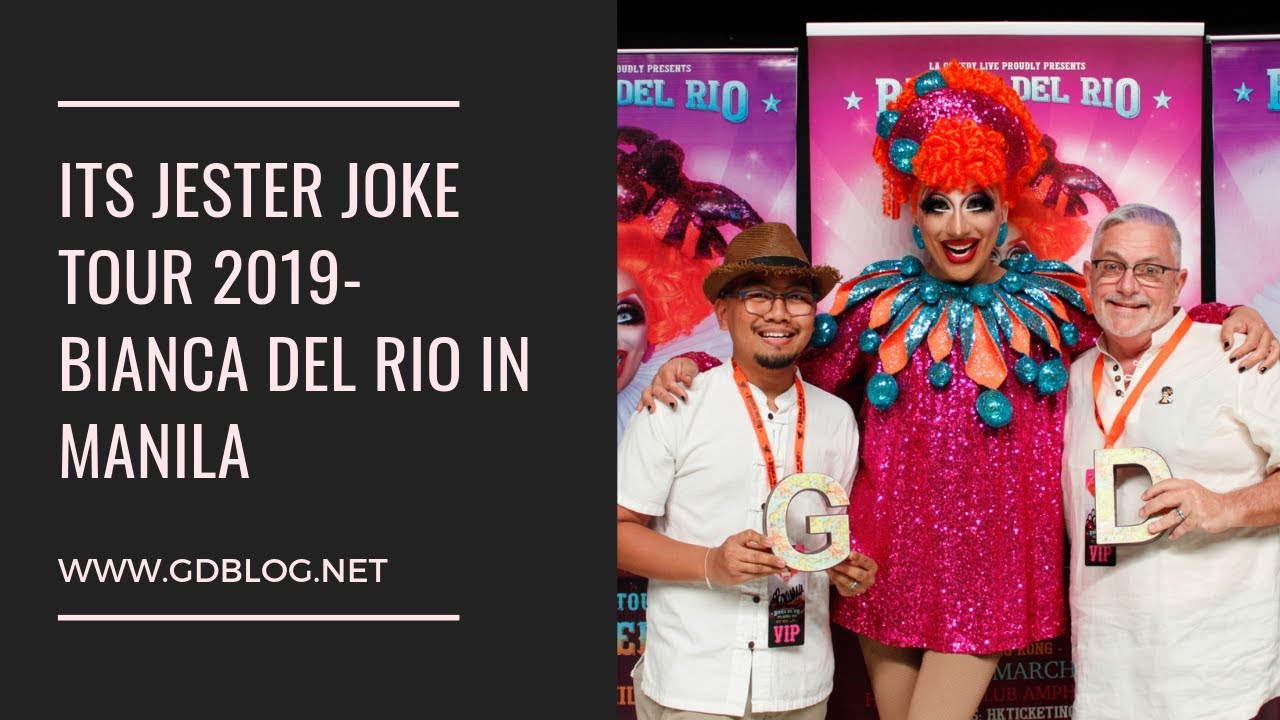 Its Jester Joke Tour 2019 | Bianca Del Rio in Manila