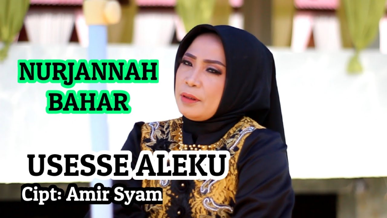 Lagu Dangdut Bugis Lawas - Nurjannah Bahar - Usesse Aleku Cipt: Amir Syam || Live Nurjannah Music