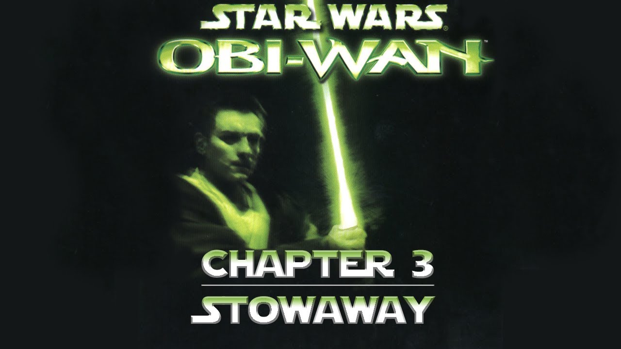 Star Wars Obi-Wan (Original Xbox Game) Part 6 - Stowaway
