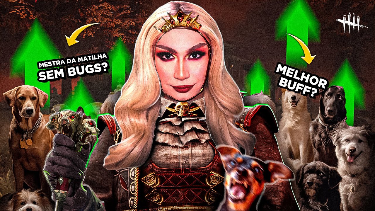 A MESTRA DA MATILHA FOI BUFFADA! CONTINUA BUGADA? | Dead By Daylight