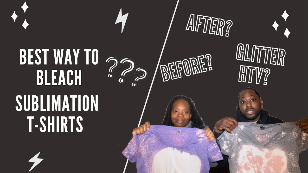 Bleach Sublimation T-Shirts | How To For Beginners