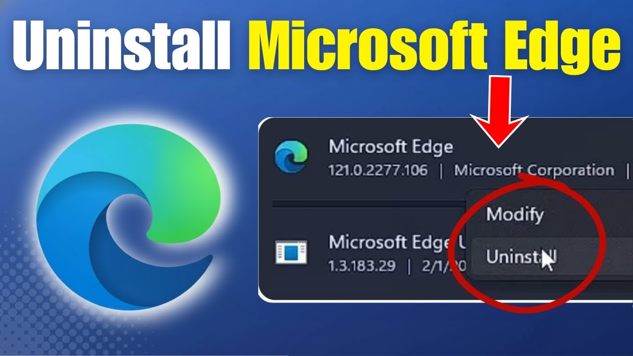 How to Uninstall Microsoft Edge 2 Methods (Safe & Easy)