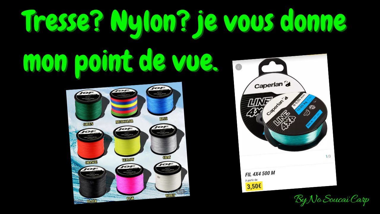 Tresse? Nylon? mon point de vue