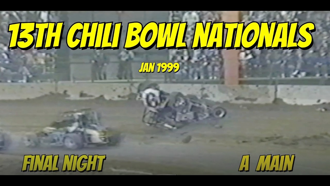 13th Chilli Bowl Nationals Final Night A Main
