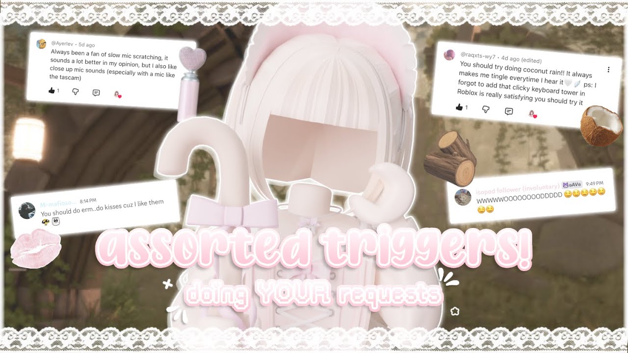 ꒰ roblox asmr 🌸꒱ doing YOUR requests! ♡ the tingliest assorted trigger compilation
