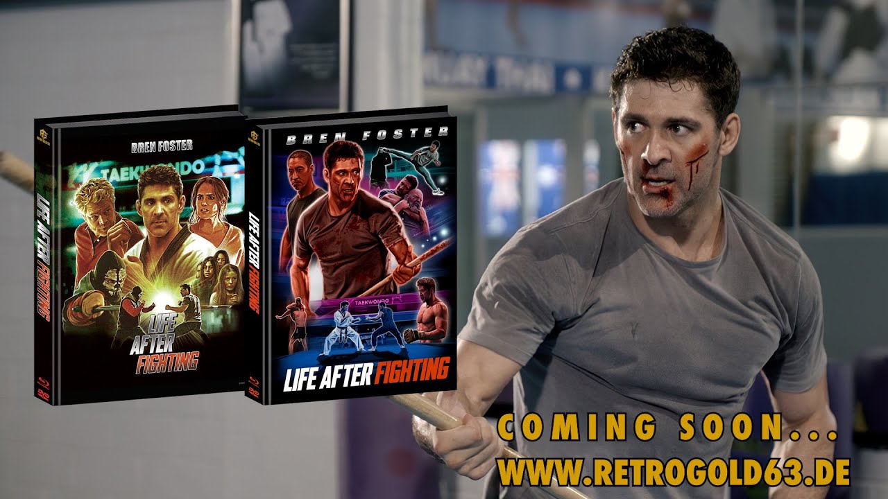 Life After Fighting -  Trailer -  Bren Foster - Retro Gold 63 Mediabook - Germany Release
