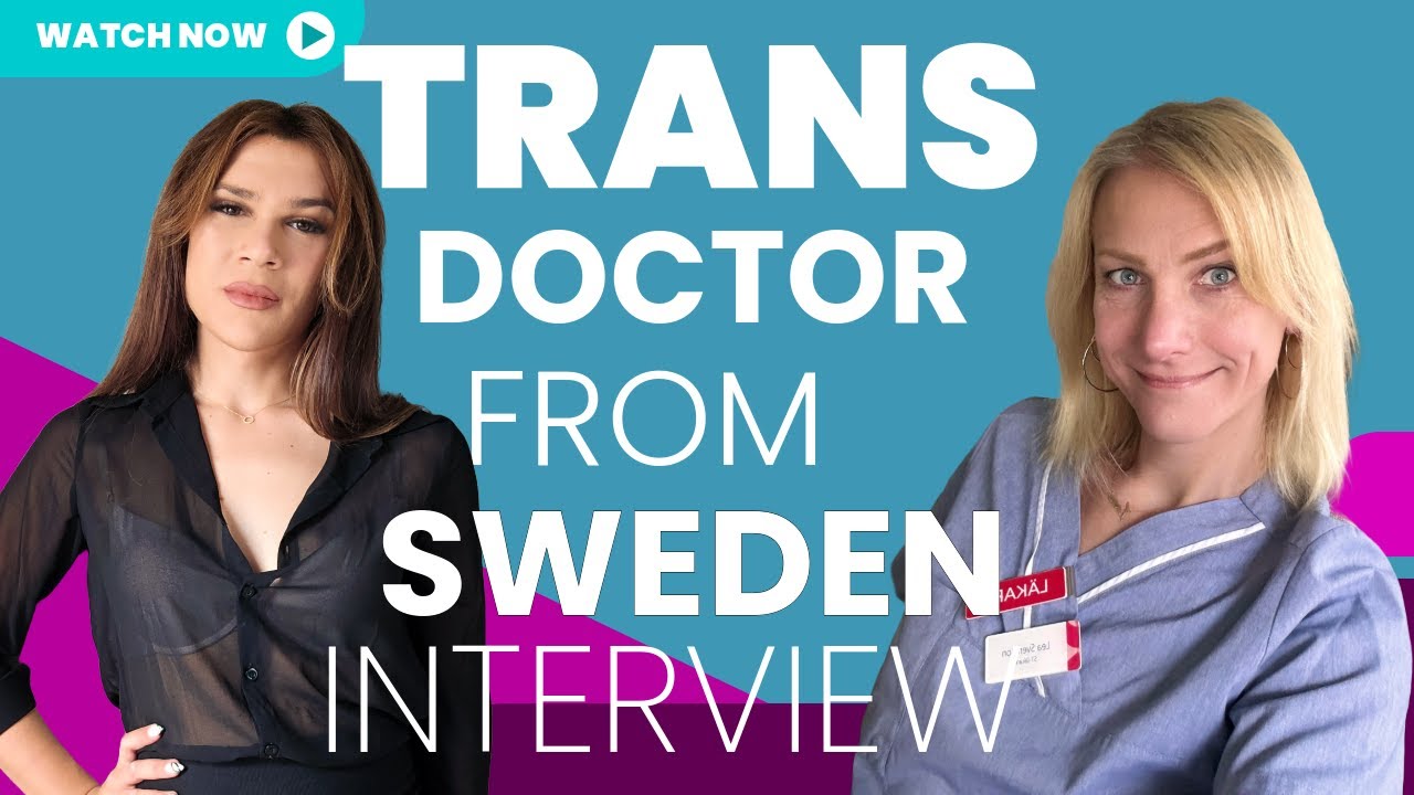 A Trans Doctor&rsquo;s Journey Through Migration, Medicine & Transition | Transgender Woman From Sweden