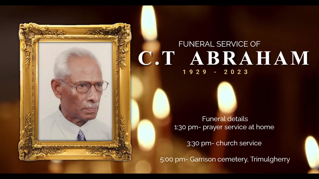 Funeral Service of Mr CT Abraham