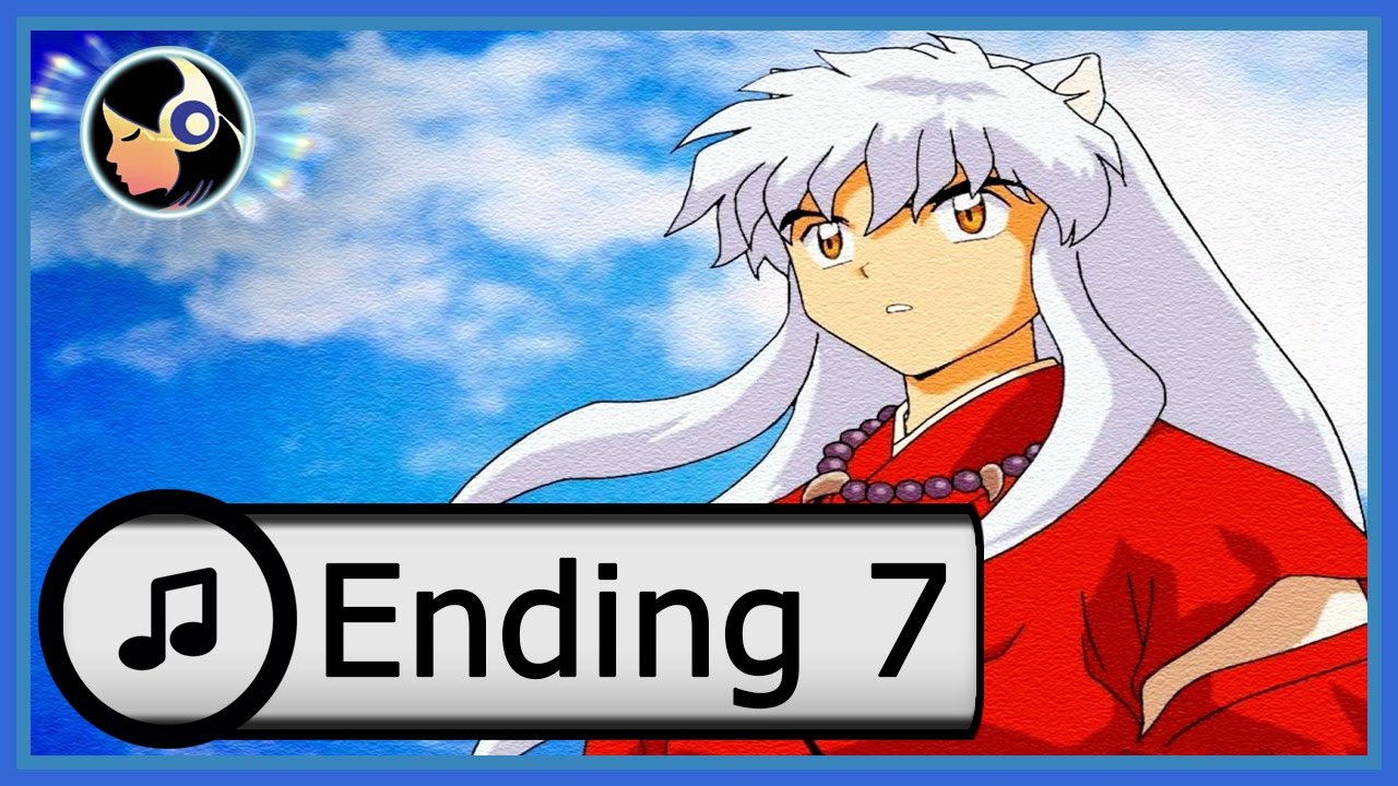 Inuyasha - Come (Ending 7) Español