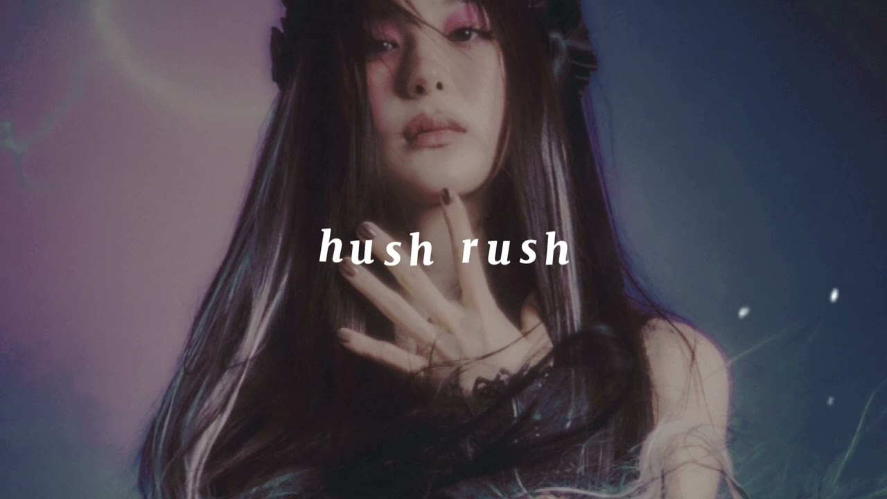 lee chae yeon - hush rush (speed up)