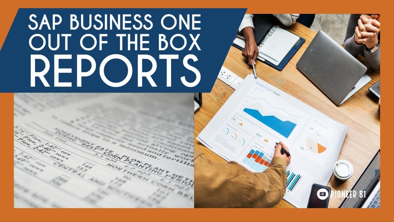 SAP Business One Out of the Box Reports