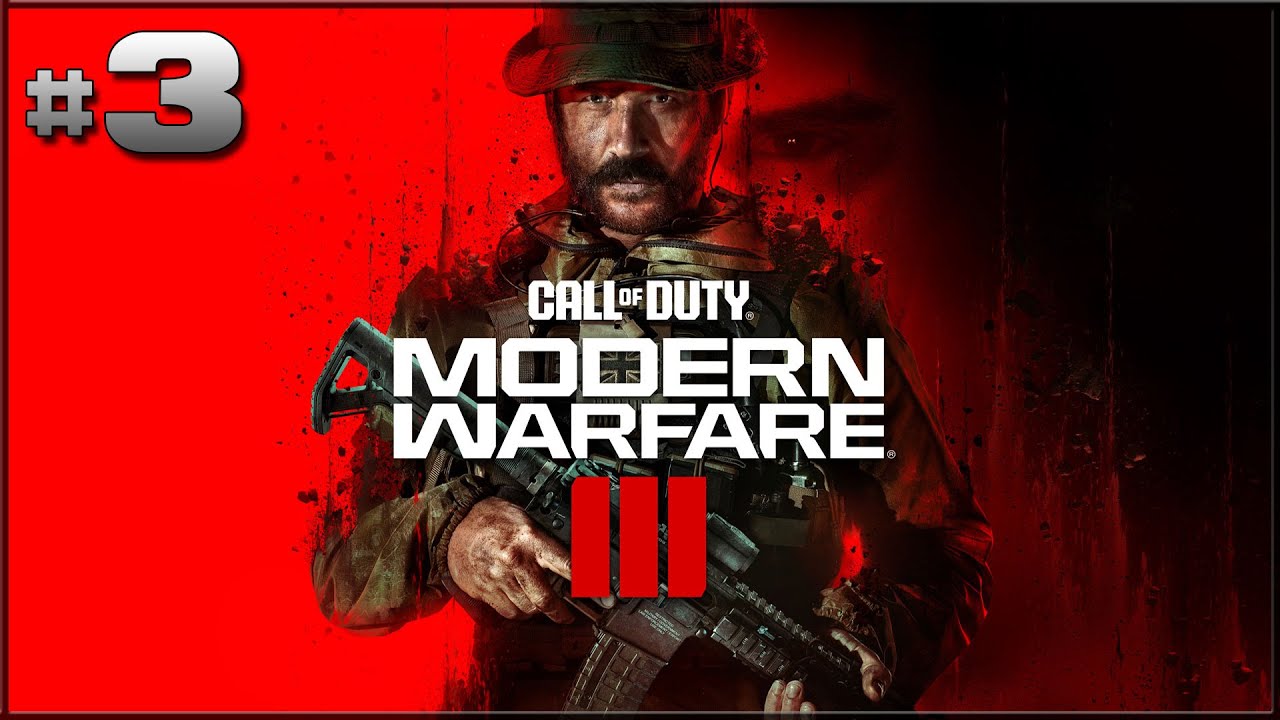 Call Of Duty Modern Warfare III | Let's Play #3 | [FR]