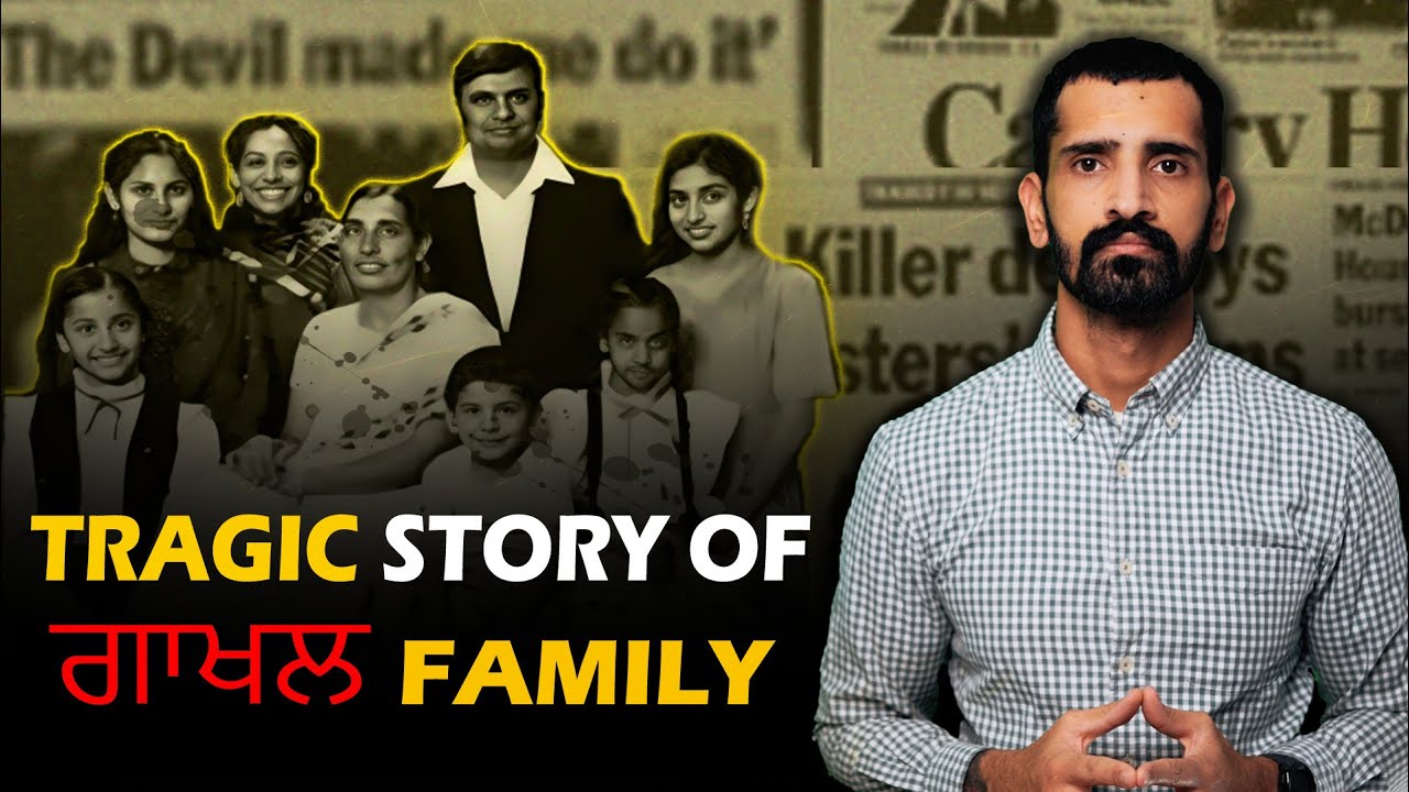 Story of Gakhal Family murders | Punjabi Crime Stories