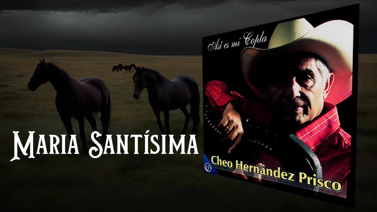 Cheo Hern&aacute;ndez Prisco - Mar&iacute;a Sant&iacute;sima (Audio Oficial)