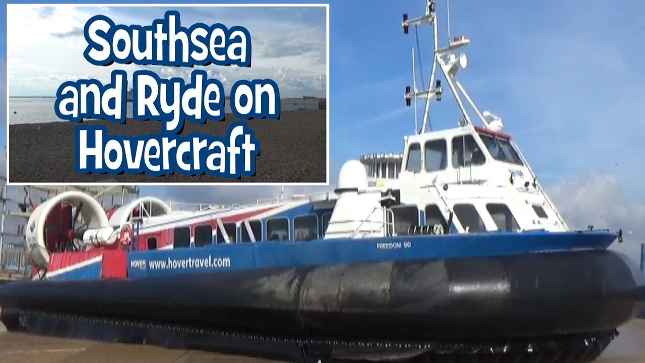 Southsea and Ryde on Hovercraft (2017)
