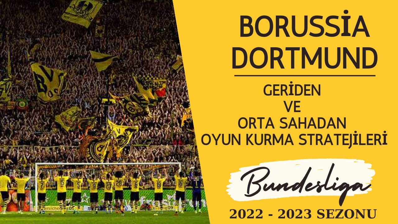 Geriden ve Orta Sahadan Oyun Kurma (Borussia Dortmund) @BVB #borussiadortmund #bundesliga #football