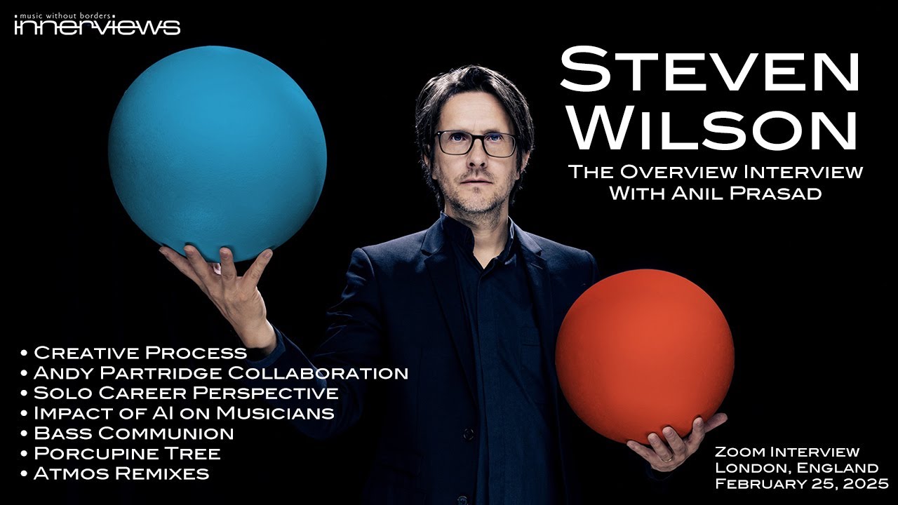 Steven Wilson - The Overview Interview With Anil Prasad