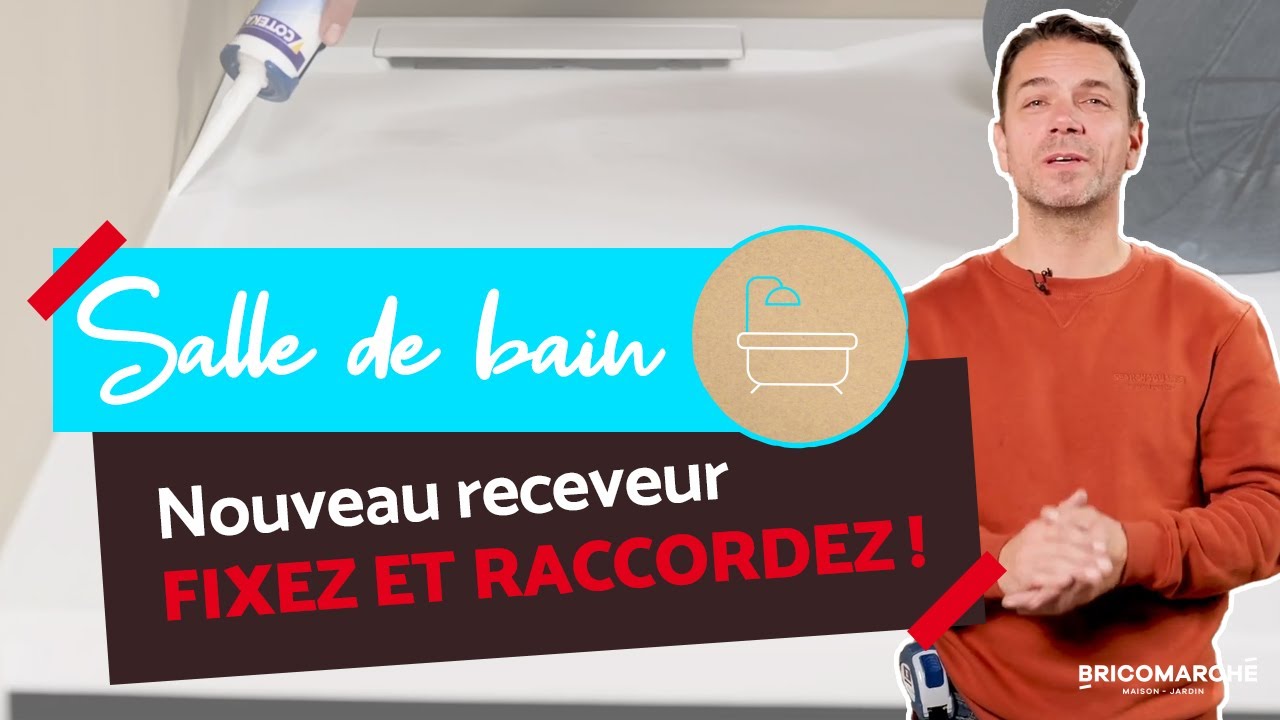 La méthode de pro pour installer un receveur de douche | Bricomarché