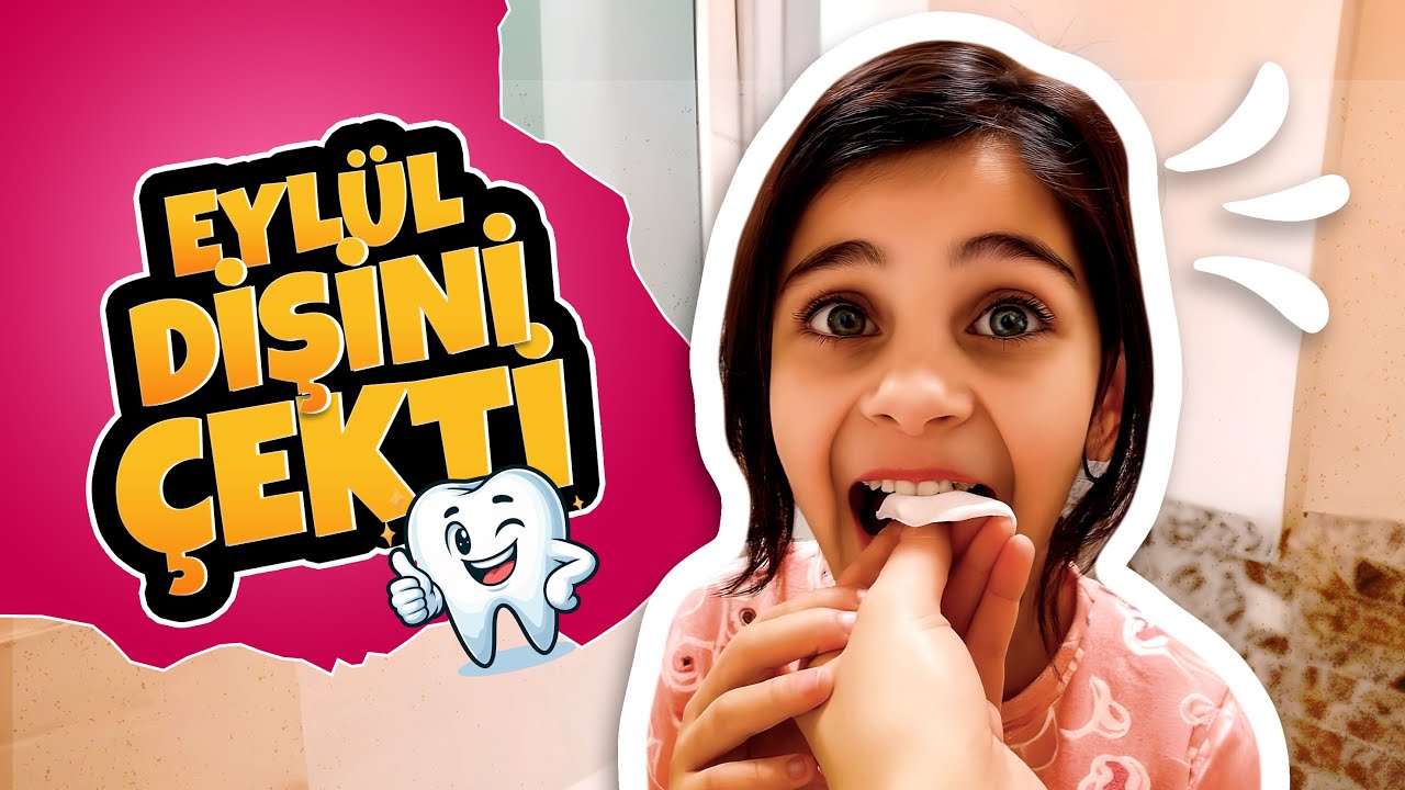 EYLÜL'ÜN DİŞİ ÇIKTI !!! DİŞ PERİSİ HEDİYE GETİRDİ