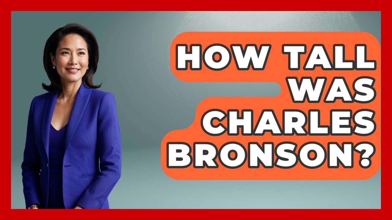 How Tall Was Charles Bronson? - I'm a 60s Baby