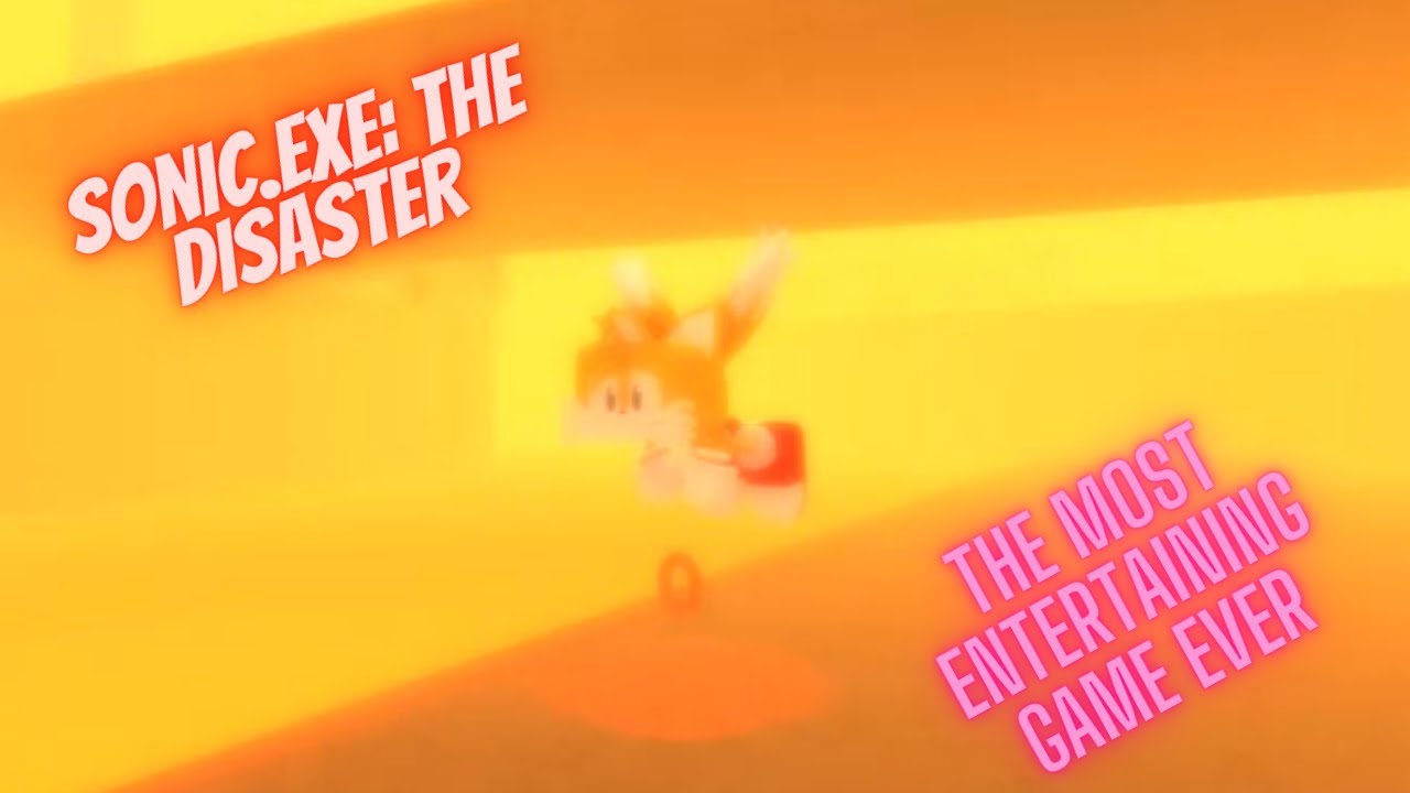 Sonic.exe: The Disaster 