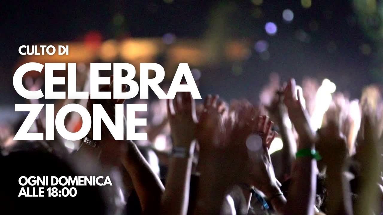 CULTO DI CELEBRAZIONE |1 MARZO 2026
