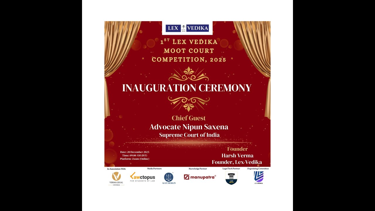 Inauguration Ceremony | 1st Lex Vedika Moot Court Competition 2025 | Lex Vedika