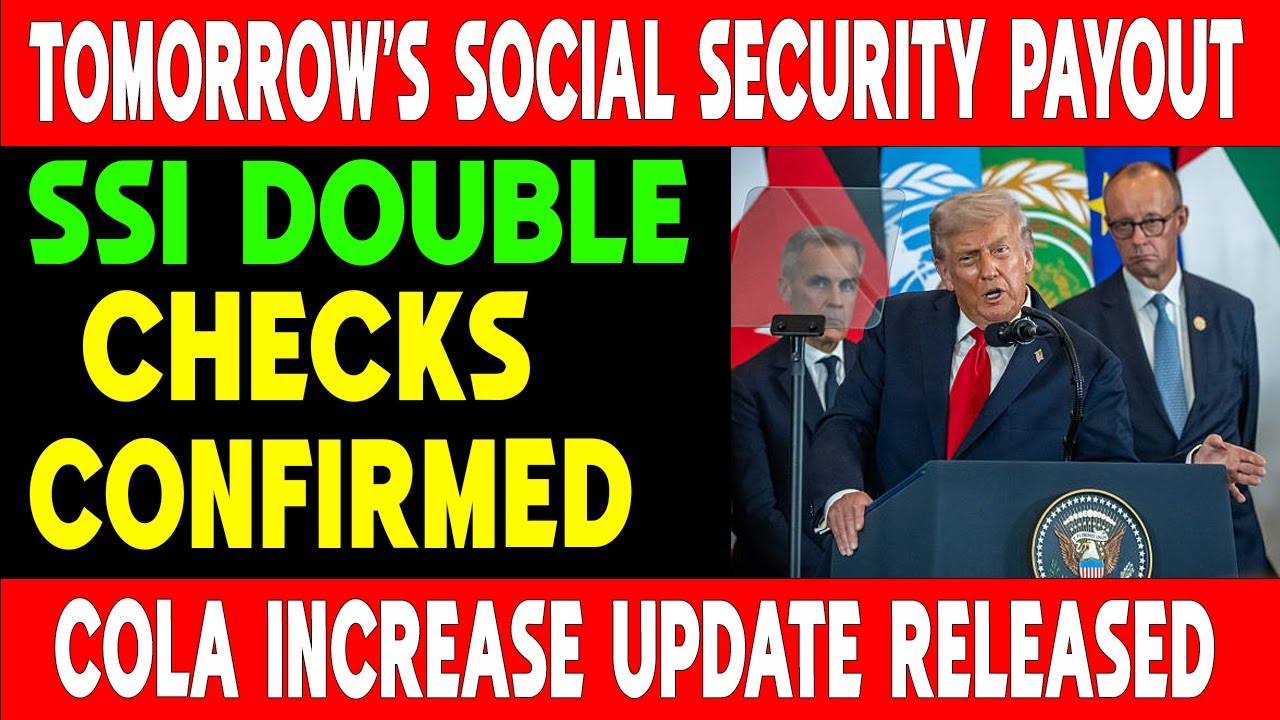 Tomorrow&rsquo;s Social Security Payout &mdash; SSI Double Checks + COLA Update!