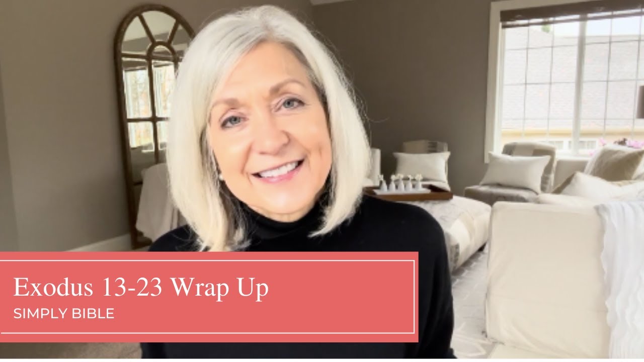 Exodus 13-23 Wrap Up