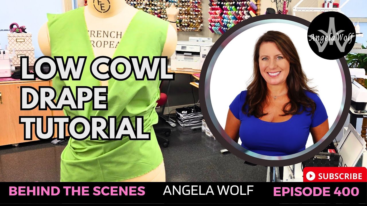EP 400: Behind the Scenes with Angela Wolf | How to Drape a Low Cowl Neckline