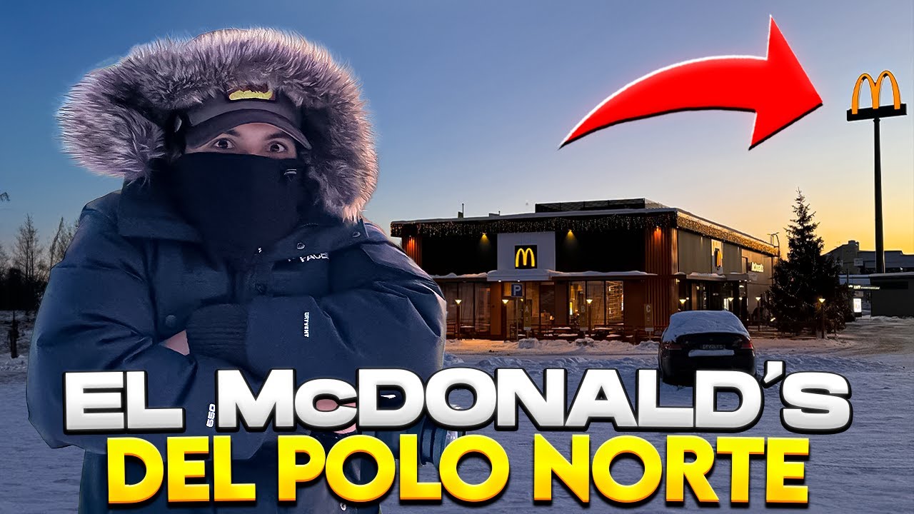 Visitando el McDonald’s MÁS CERCA del POLO NORTE | HAMBURGUESAS de PINGÜINOS? - Gabriel Herrera