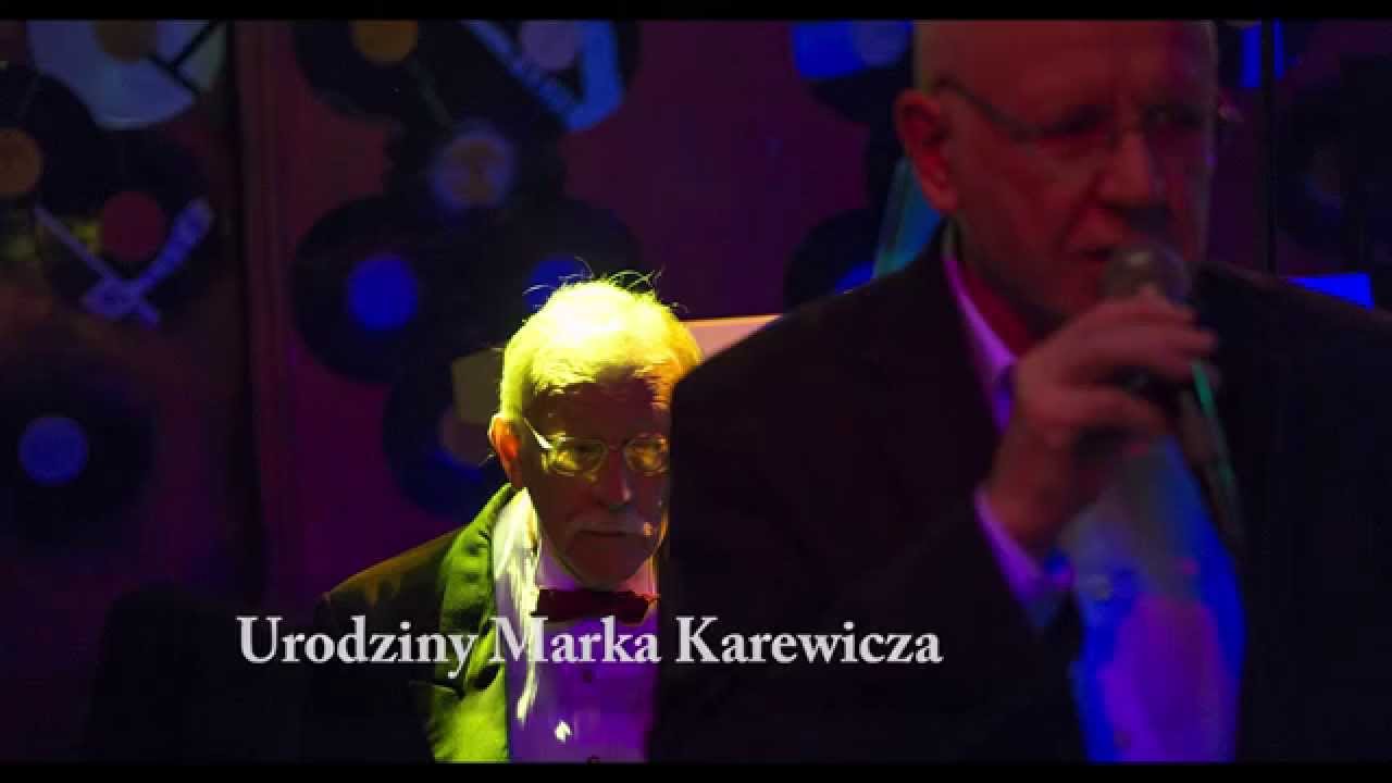 Urodziny Marka Karewicza - 26.01.2015 r. Warszawa,  Klub Tygmont