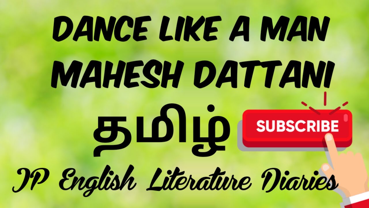 Dance Like a Man by Mahesh Dattani Summary in Tamil
