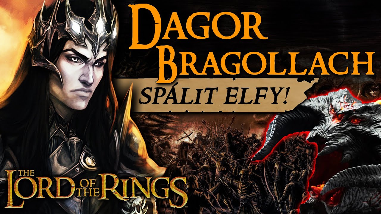 ❖ Př&iacute;běh bitvy Dagor Bragollach | Když Elfov&eacute; hořeli v l&aacute;vě a Morgoth zv&iacute;tězil! | P&aacute;n Prstenů