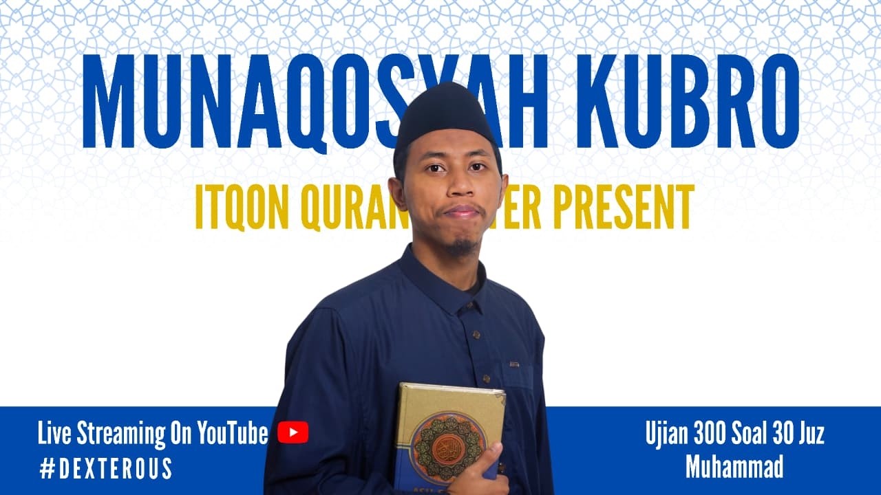 MUNAQOSYAH KUBRO 300 SOAL 30 JUZ OLEH MUHAMMAD (ASAL SOLO, JAWA TENGAH)