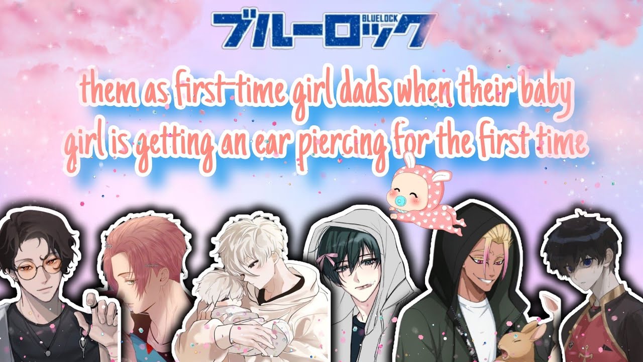 them as first-time girl dads when their baby girl is getting an ear piercing for the first time