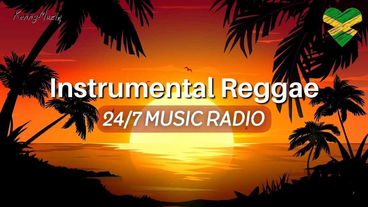 Relaxing Reggae Radio | 24/7 Reggae Instrumentals / Chill Reggae Riddims / KennyMuziq