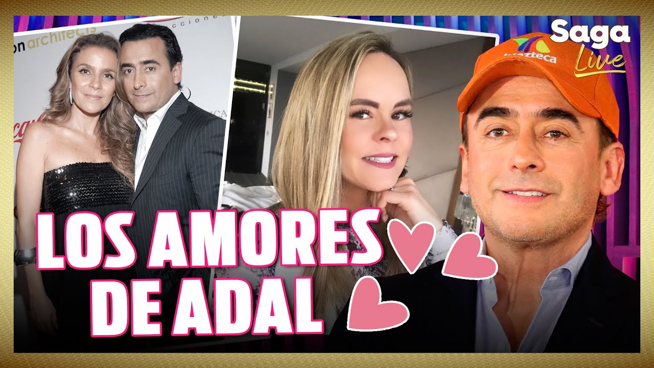 GABY VALENCIA y KARLA de la MORA, los dos GRANDES AMORES de ADAL RAMONES
